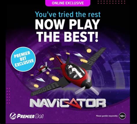 navigator bet login register|How to play Navigator at Premier Bet! .